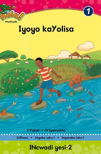 Oxford University Press Hola Grade 1 Rd 1 Iyoyo Kayolisa Xhosa