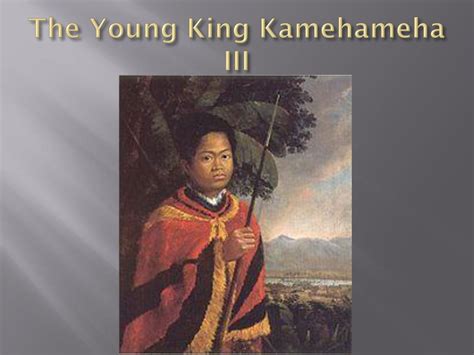 Ppt Kamehameha Iii Powerpoint Presentation Free Download Id5949079