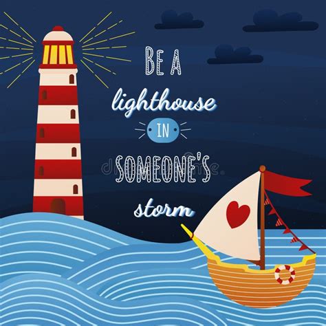 Be A Lighthouse In Someones Storm Lettering With Cartoon Style