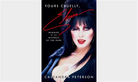 Review Yours Cruelly Elvira Memoirs Of The Mistress Of The Dark By Cassandra Peterson
