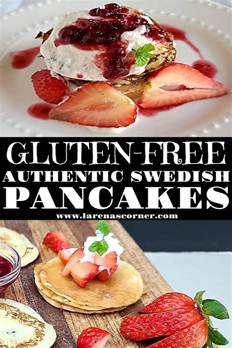 gluten free swedish pancakes recipe are airy crepe like silver dollar size recipe in 2021