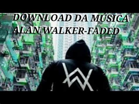 4.6 / 5 1549 kişi puan verdi. DOWNLOAD DA MÚSICA ALAN WALKER -FADED - YouTube