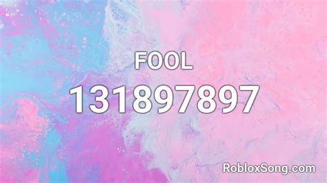 Fool Roblox Id Roblox Music Codes