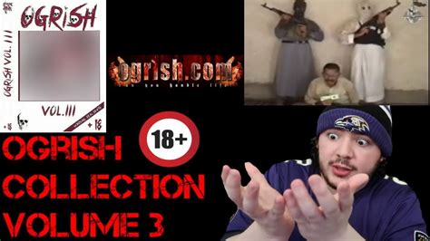 Ogrish Collection Volume 3 Review Youtube