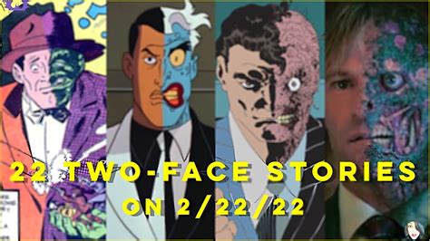 22 Two Face Stories On 22222 Youtube