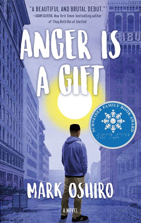 There are two ways in which one can own a book. Anger Is a Gift | Mark Oshiro | Macmillan