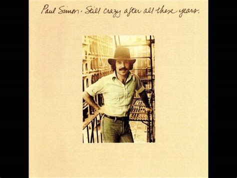 Paul Simon Still Crazy After All These Years Chords Chordify