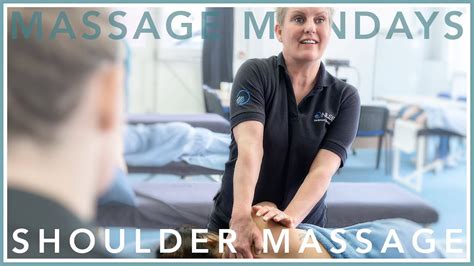 Massage Mondays Complete Shoulder Massage Sports Massage And Remedial Soft Tissue Therapy