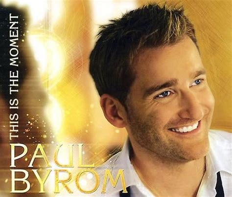 Paul Byrom This Is The Moment Cd Celtic Thunder Store