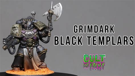 How To Paint Grimdark Black Templars Warhammer 40k Space Marines