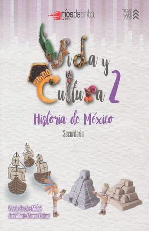 El imperio de capitol se cimenta en el somec, la droga capaz de crear en los humanos la ilusión de la inmortalidad. VIDA Y CULTURA 2. HISTORIA DE MEXICO SECUNDARIA. SANCHEZ MICHEL VALERIA. Libro en papel ...