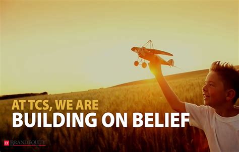 Building On Belief Says Tcs In New Brand Positioning Marketing Advertising News Et Brandequity