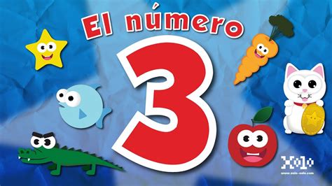 El Número 3 Para Niños En Español Videos Aprende Numero3 Youtube