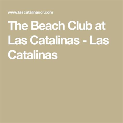 The Beach Club At Las Catalinas Las Catalinas Beach Club Catalina Beach Club Beach