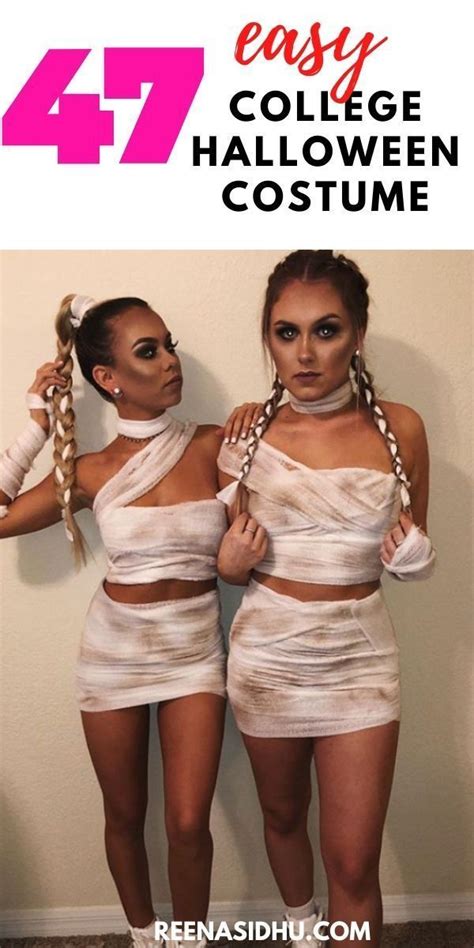 Two Women Dressed Up In Costumes With Text That Reads 47 Easy College Halloween Costume