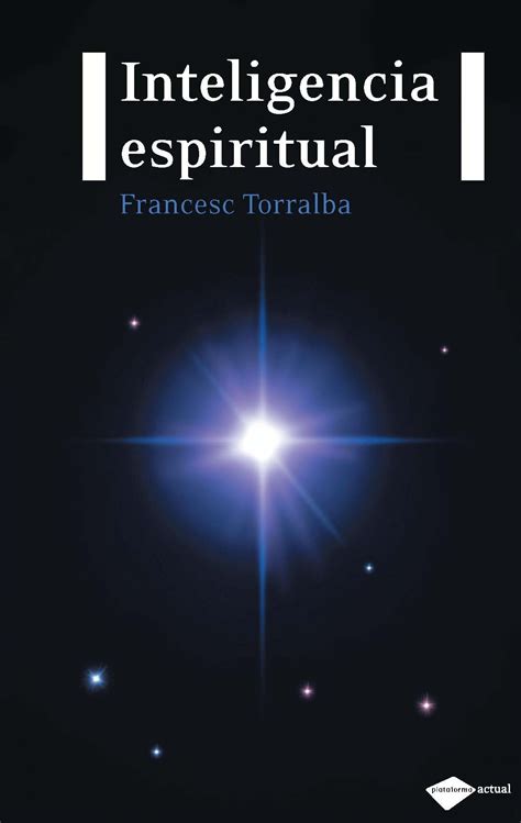 Inteligencia Espiritual Francesc Torralba Comprar Libro 9788496981744
