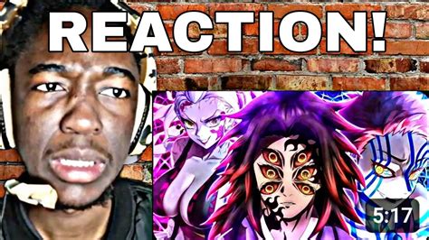 Demon Slayer Rap Upper Moons Our World Nlj And More Reaction Youtube