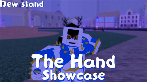 THE HAND Showcase New Stand Roblox N The Jojo Game YouTube