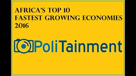 Africas Fastest Growing Economies 2016 Youtube