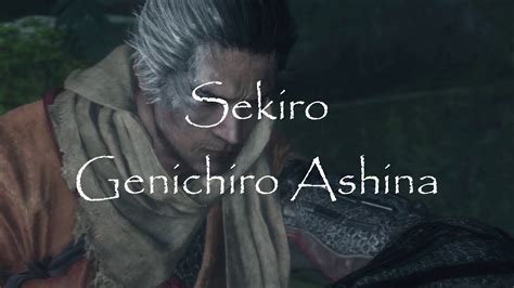 Sekiro Genichiro Ashina Youtube