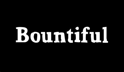 Bountiful Free Font
