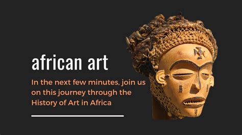 African Art Join Us On This Journey Through The History Of Art In