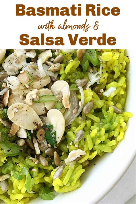 How many calories inmahatma basmati rice, uncooked. Basmati Rice with Salsa Verde - Vintage Kitchen