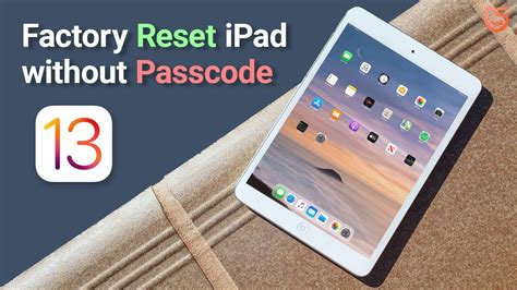 How To Reset Ipadipad Pro Without Passcode Or Itunes Ios 13 2020 Youtube