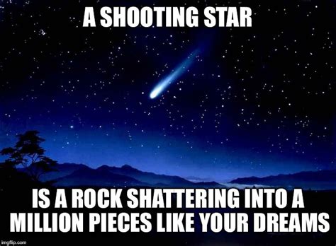 There Is A Myth About Wishing On A Shooting Star Will Make It Cone True