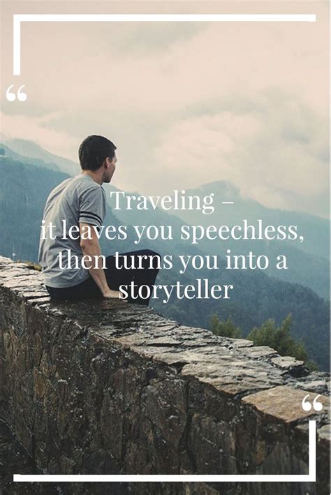 This Travel Quote Is By The Moroccan Traveler Ibn Battuta Who Is Known