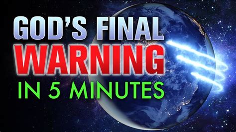 Gods Final Warning In 5 Minutes Book Of Isaiah God Gods Love