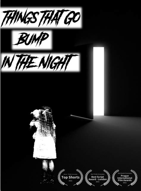 Things That Go Bump In The Night Filmfreeway