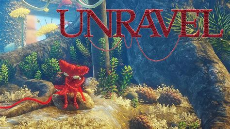 Unravel 2 The Sea Walkthrough No Commentary Youtube