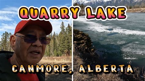 Vlog80 Quarry Lake Canmore Alberta Youtube