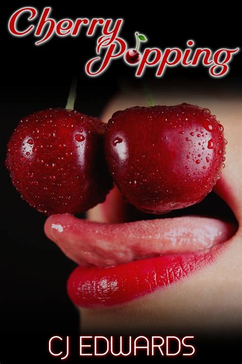 cherry popping by cj edwards book read online