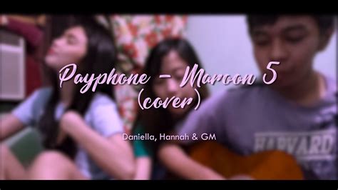 Payphone Maroon 5 Cover Youtube