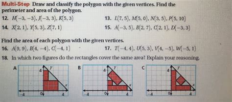 Can you tell which one? Solved: Draw And Classify The Polygon With The Given Verti ...