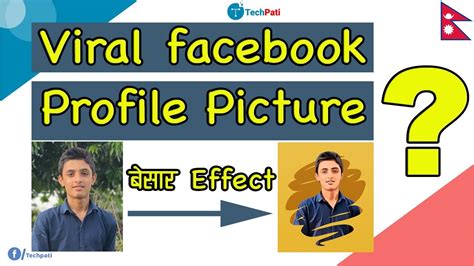 Facebook Viral Profile Picture Editing 2020 Android Ios बेसारे