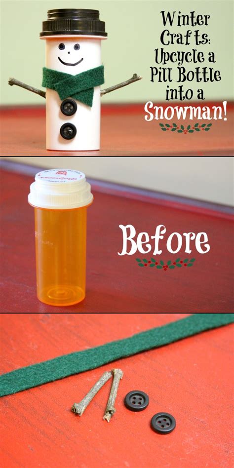 Upcycle A Pill Bottle Into A Snowman Diy Reuse Diy And Crafts