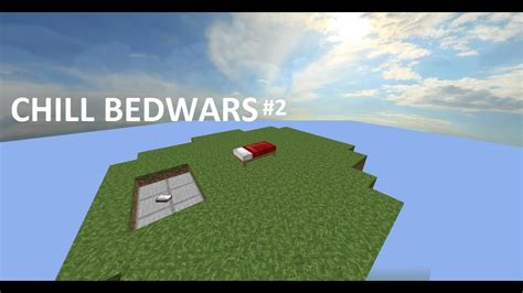 Chill Bedwars 2 Youtube