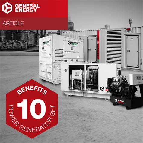 Top 10 Benefits Of Having A Power Generator Set
