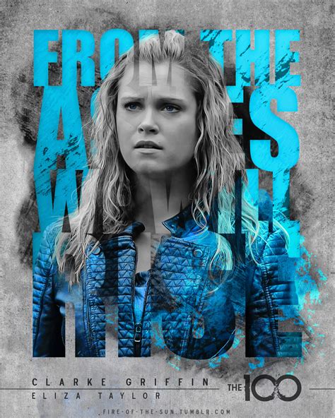 Clarke Griffin The 100 Character Posters
