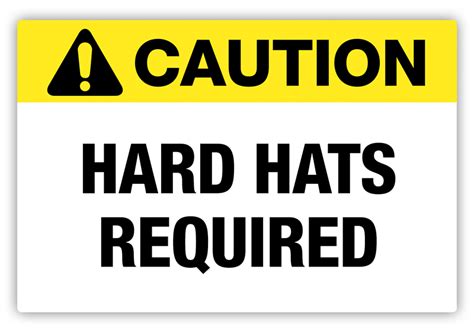 Caution Hard Hats Required Label Phs Safety