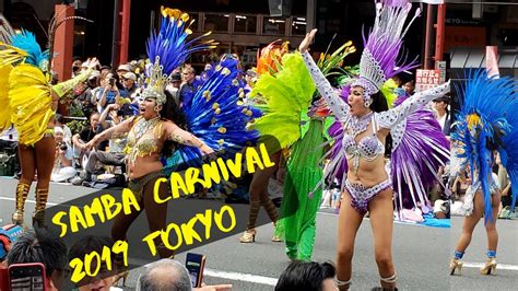 Tokyo Samba Dance Carnival Japan 2019 Youtube