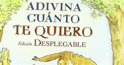 Primeiras Lecturas Adivina Cuanto Te Quiero