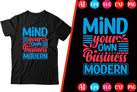 Mind Your Own Business Modern Typography Graphic By Mahabubgraphics84