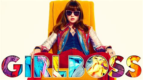 girlboss trailer netflix s take on a kick ass story of female entrepreneurship the independent