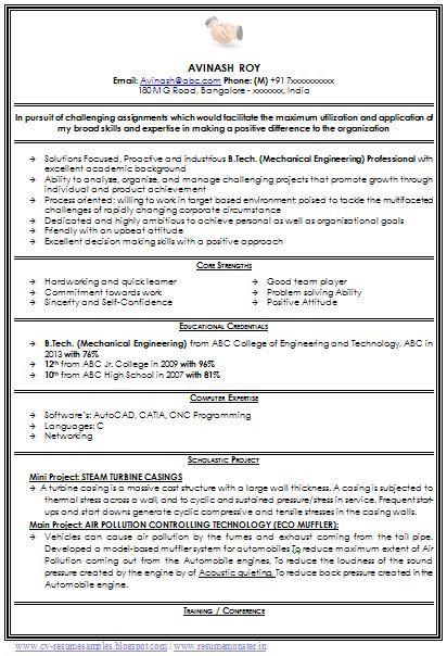 Next, the fresher should with a senior civil engineer resume, the format begins with the contact information and specialties. Professional Curriculum Vitae Sample Template of a Fresher ...