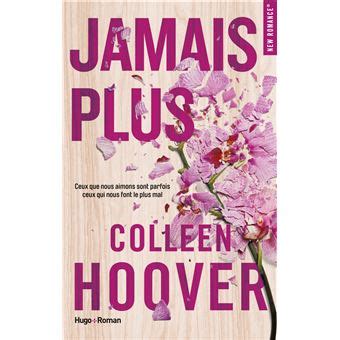 Jamais Plus Poche Colleen Hoover Achat Livre Fnac