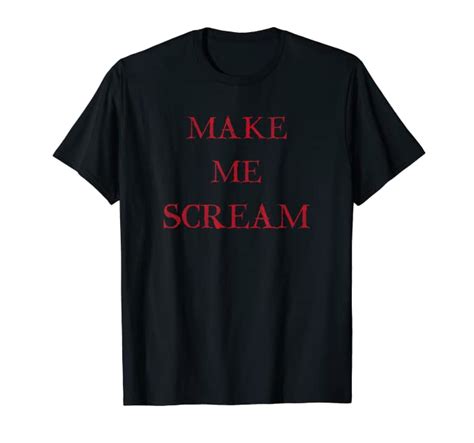 Make Me Scream Vintage Horror Fan T Shirt Clothing